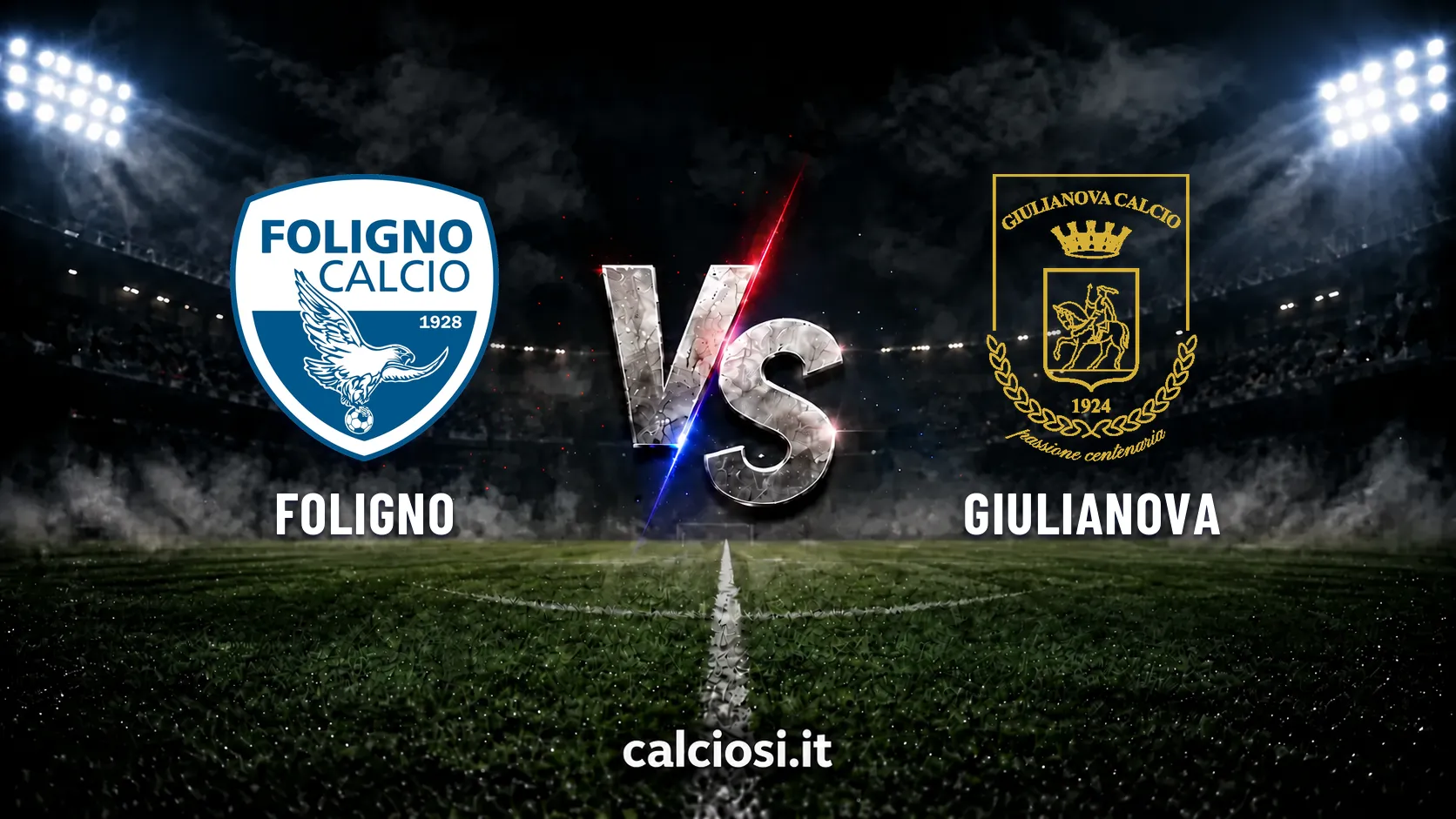 Foligno vs Giulianova - orario, dove vedere e chiavi dei Falchetti a punteggio pieno al Blasone