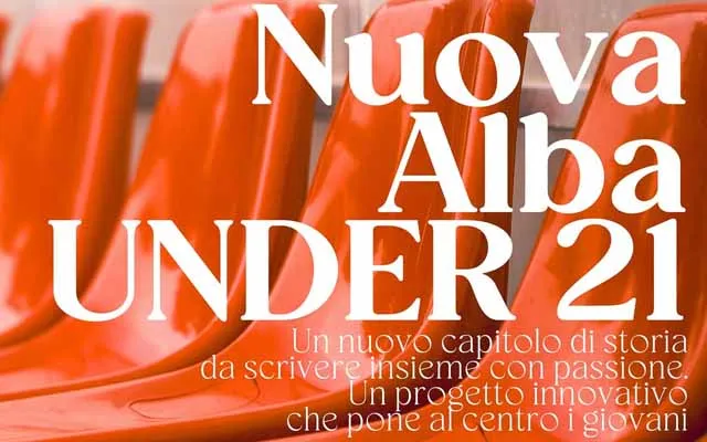 La Nuova Alba raddoppia: il club lancia la formazione Under 21