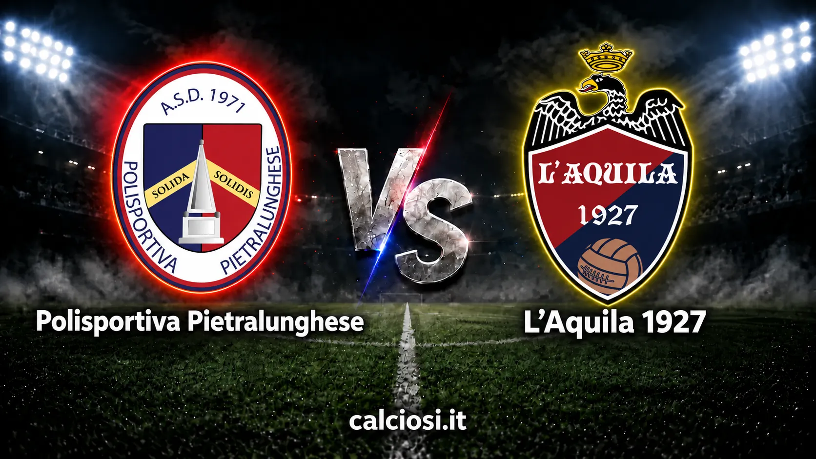 Pietralunghese vs L’Aquila - orario, dove vedere e chiavi della sfida del Martinelli per i rossoblù
