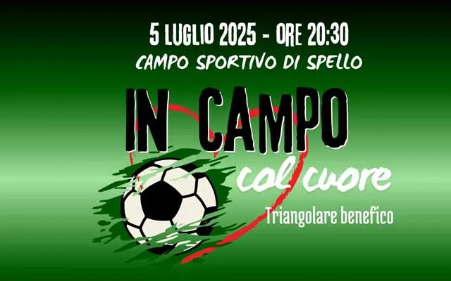 “Un Gol per la Vita”: il 5 luglio a Spello la grande partita della solidarietà con tanti volti noti